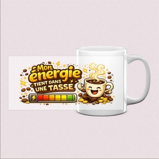 Mug « Mon énergie dans une tasse »