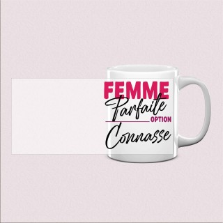 Mug Femme Parfaite Option Connasse