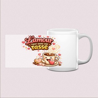 Mug « L’amour tient dans une tasse »