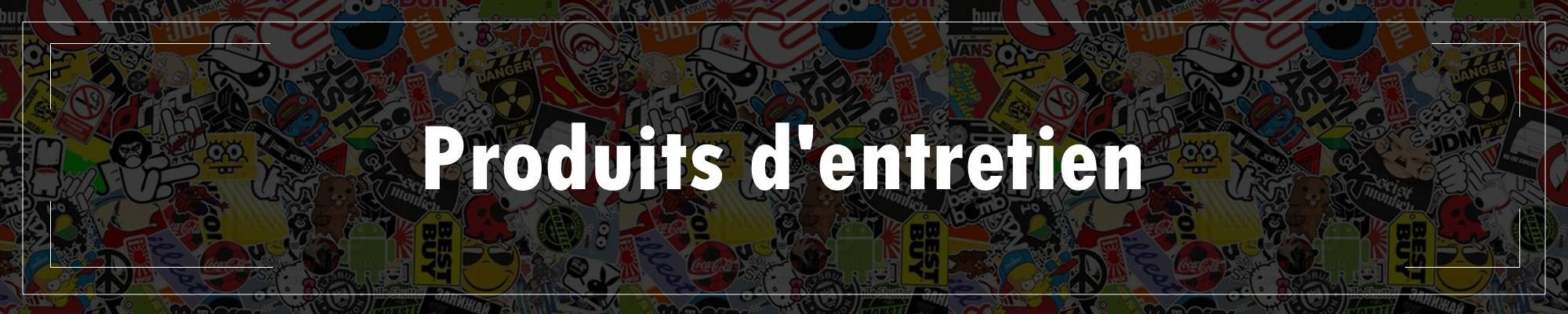 Produits d'entretien