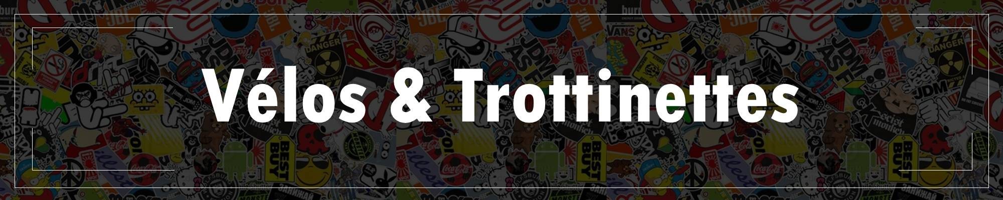 Vélos et Trottinettes